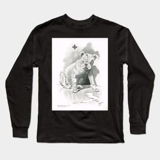 The Bulldog spirit. Injured but defiant British Bulldog, 1900, during the Second Boer war. Long Sleeve T-Shirt